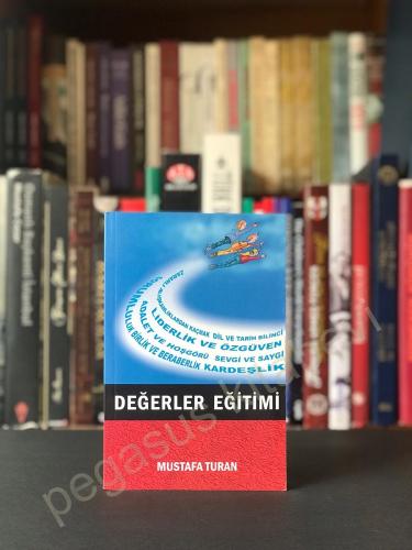Değerler Eğitimi Mustafa Turan