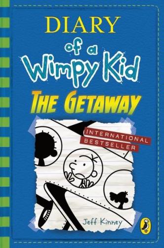 Diary of a Wimpy Kid The Getaway (Book 12) Jeff Kinney