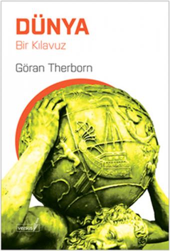 Dünya Bir Kılavuz Göran Therborn