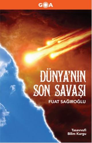 Dünyanın Son Savaşı Fuat Sağıroğlu