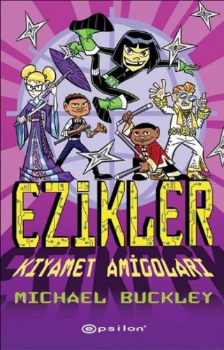 Ezikler 03 Kıyamet Amigoları Ciltli