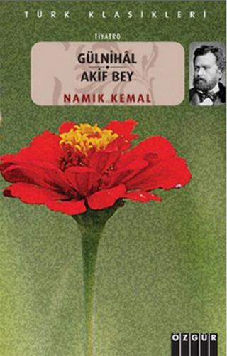 Gülnihal Akif Bey Namık Kemal