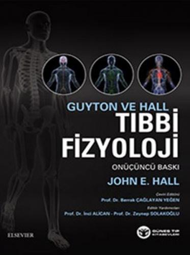 Guyton Tıbbi Fizyoloji (Ciltli) John E. Hall