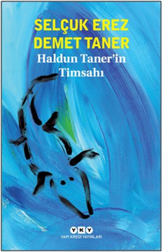 Haldun Tanerin Timsahı