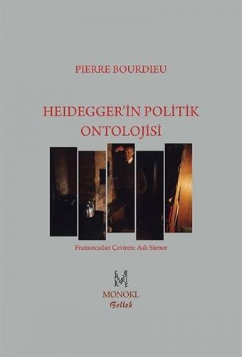 Heidegger’in Politik Ontolojisi Pierre Bourdieu