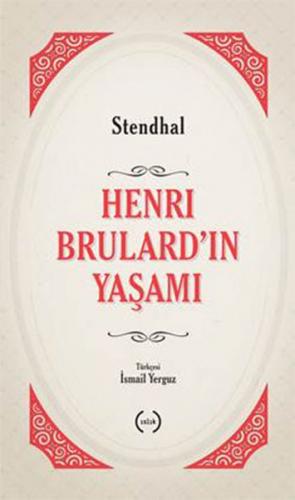 Henri Brulard'ın Yaşamı Stendhal