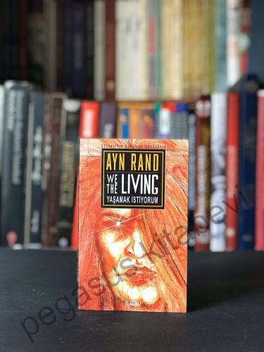 Yaşamak İstiyorum - We the Living Ayn Rand