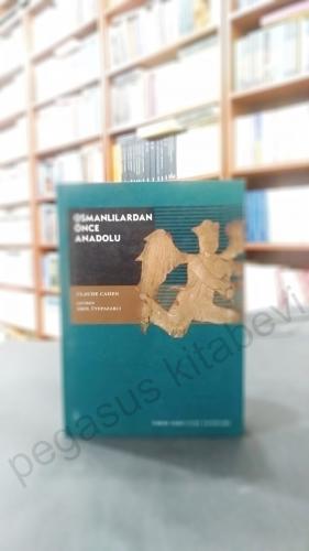 Osmanlılardan Önce Anadoluda Türkler