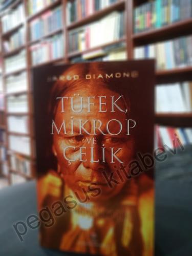 Tüfek Mikrop ve Çelik; İnsan Topluluklarının Yazgıları 2008 Baskı
