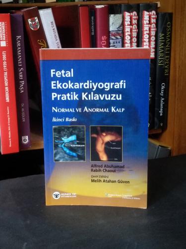 Fetal Ekokardiyografi Pratik Kılavuzu Alfred Abuhamad , Rabih Chaoui