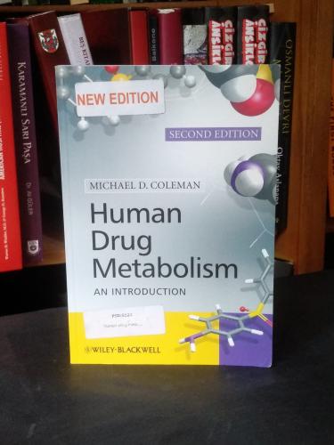 Human Drug Metabolism: An Introduction, 2nd Edition Michael D. Coleman