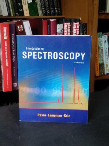 Introduction to Spectroscopy 3rd Edition Donald L. Pavia, Gary M. Lamp