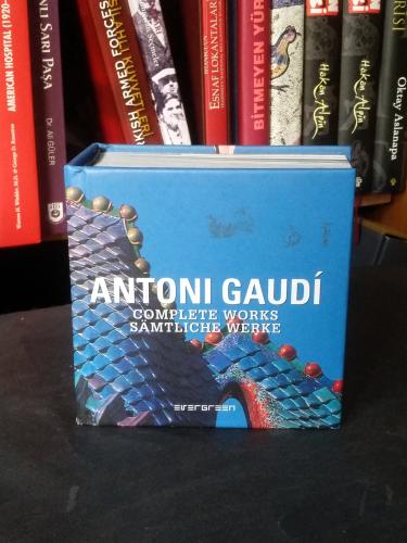 Antoni Gaudi: Complete Works (English and German Edition) Antoni Gaudi