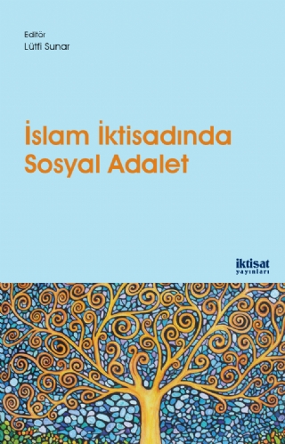 İslam İktisadında Sosyal Adalet Kolektif