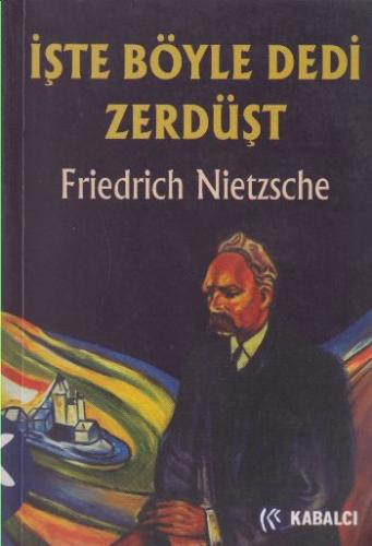İşte Böyle Dedi Zerdüşt Ciltsiz Friedrich Nietzsche