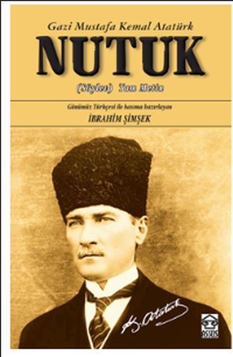 Nutuk Tam Metin Mustafa Kemal Atatürk