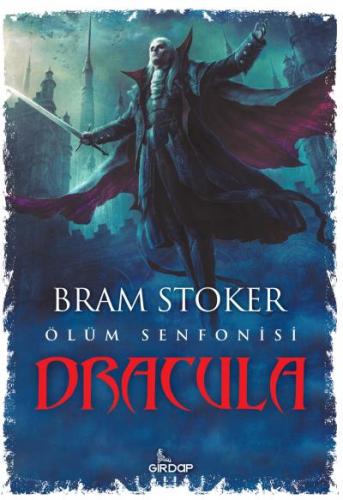 Ölüm Senfonisi - Dracula Bram Stoker