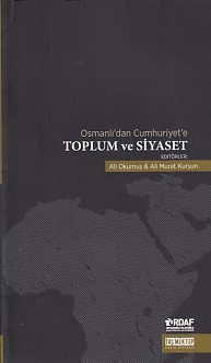 Osmanlı'dan Cumhuriyet'e Toplum ve Siyaset Tas Komisyon