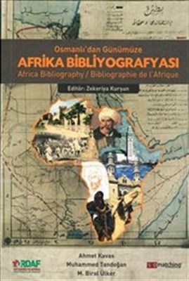 Osmanlı'dan Günümüze Afrika Bibliyografyası Africa Bibliographie de l'