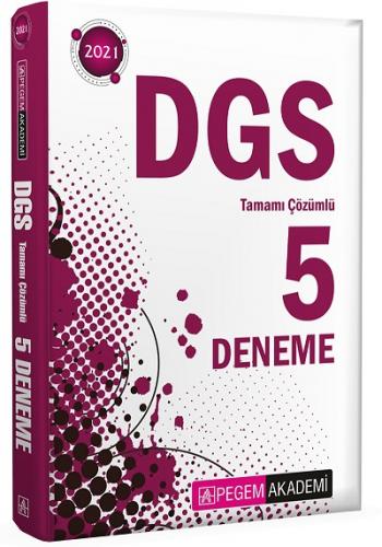 Pegem 2021 DGS Tamamı Çözümlü 5 Deneme