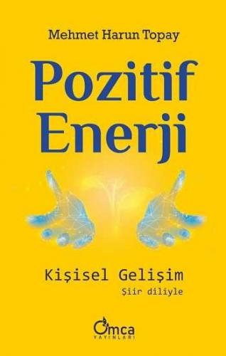 Pozitif Enerji Kişisel Gelişim Mehmet Harun Topay