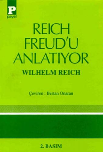 Reich Freudu Anlatıyor Wilhelm Reich