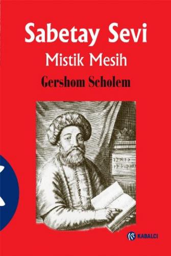 Sabetay Sevi Mistik Mesih Gershom G. Scholem