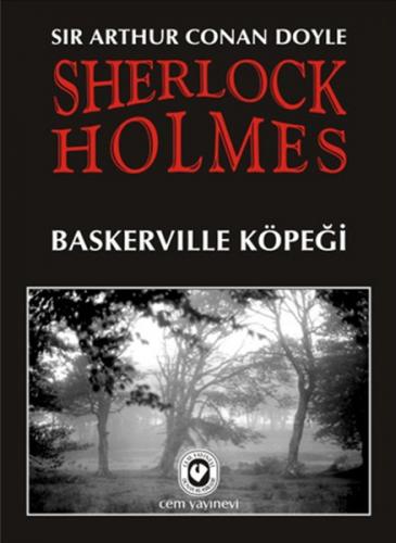 Sherlock Holmes Baskerville Köpeği Sir Arthur Conan Doyle