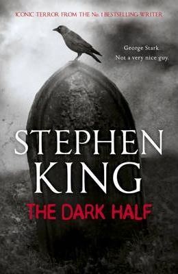 The Dark Half Stephen King