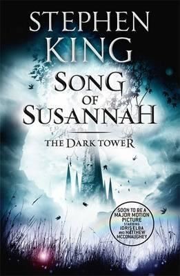 The Dark Tower 6 Song of Susannah Stephen King