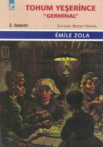 Tohum Yeşerince Germinal Emile Zola