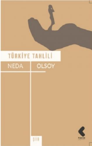 Türkiye Tahlili Neda Olsoy