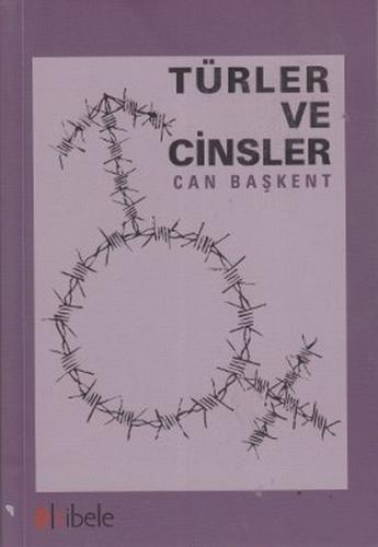 Türler ve Cinsler Can Başkent