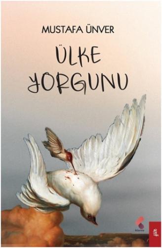 Ülke Yorgunu Mustafa Ünver