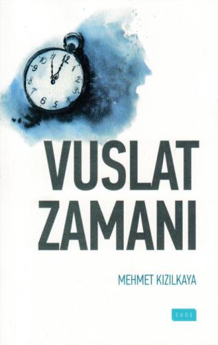 Vuslat Zamanı Mehmet Kızılkaya