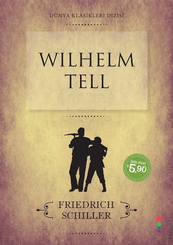 Wilhelm Tell Friedrich von Schiller
