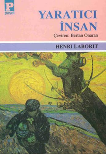 Yaratıcı İnsan Henri Laborit