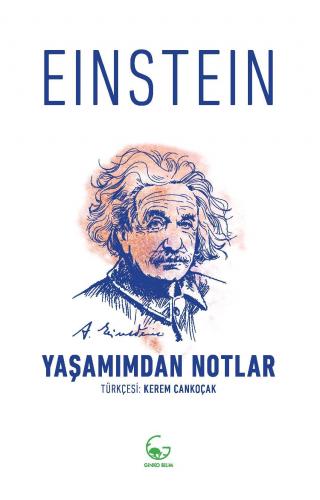 Yaşamımdan Notlar Albert Einstein