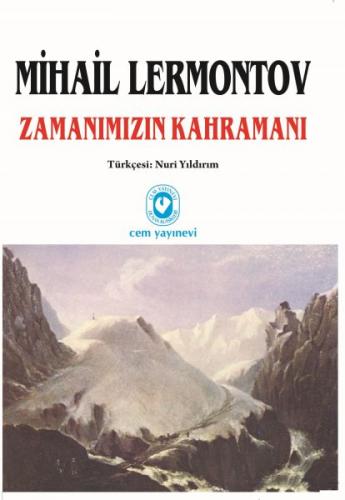 Zamanımızın Kahramanı Mihail Lermontov