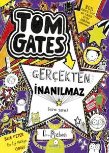 Tom Gates Gerçekten İnanılmaz CİLTLİ---8+