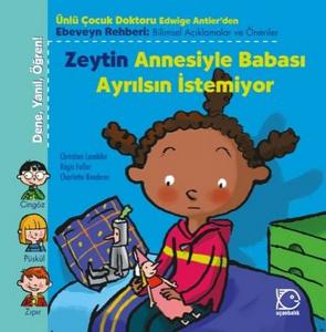 Zeytin Annesiyle Babası Ayrılsın İstemiyor---4 +