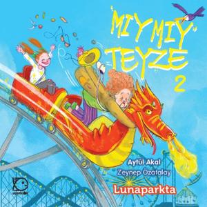 Mıymıy Teyze 2 - Lunaparkta---5+