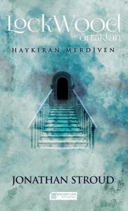 Lockwood ve Ortakları 1 Haykıran Merdiven