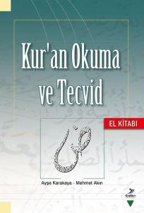 Kur'an Okuma ve Tecvid - El Kitabı