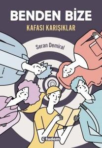 Benden Bize - Kafası Karışıklar---10 +..