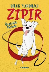 Zıpır Özgürlük Peşinde---8 Yaş ve Üzeri