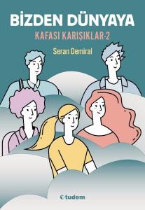Bizden Dünyaya - Kafası Karışıklar 2---10 +..