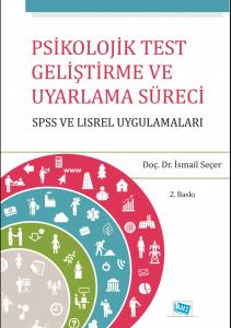 Psikolojik Test Geliştirme ve Uyarlama Süreci