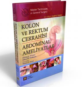 Kolon ve Rektum Cerrahisi Abdominal Ameliyatlar