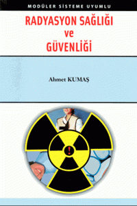Radyasyon Sağlığı ve Güvenliği